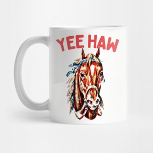 Yee Haw! Mug